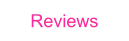 Reviews