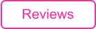 Reviews